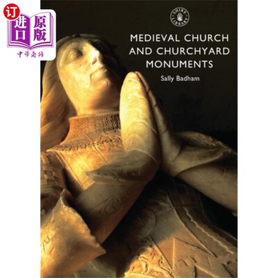 海外直订古英语 Medieval Church and Churchyard Monuments 中世纪教堂和墓地纪念碑