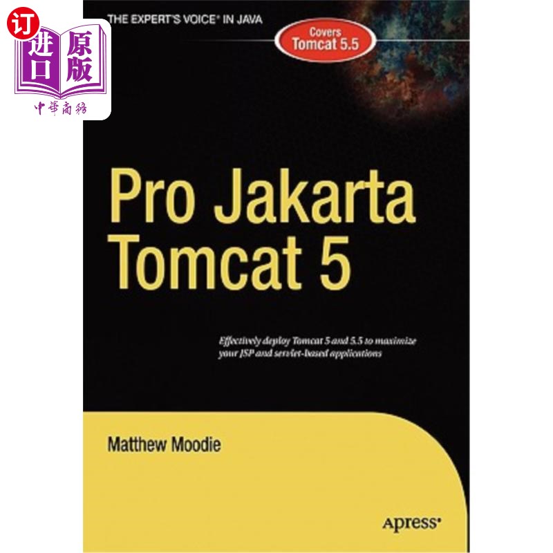 海外直订Pro Apache Tomcat 5/5.5 Pro Apache Tomcat 5/5.5版