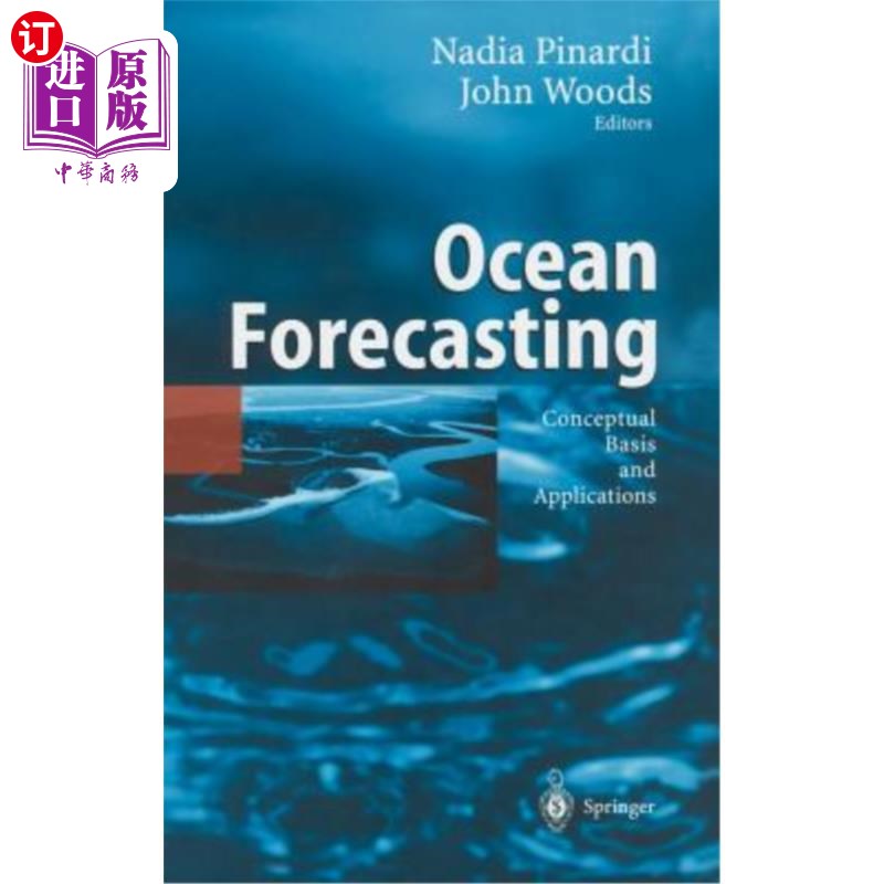 海外直订Ocean Forecasting: Conceptual Basis and Applications 海洋预报:概念基础与应用