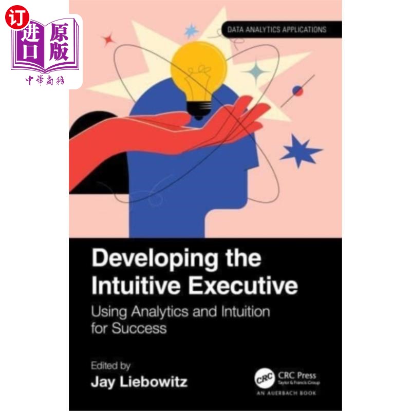 海外直订Developing the Intuitive Executive 培养直觉执行力