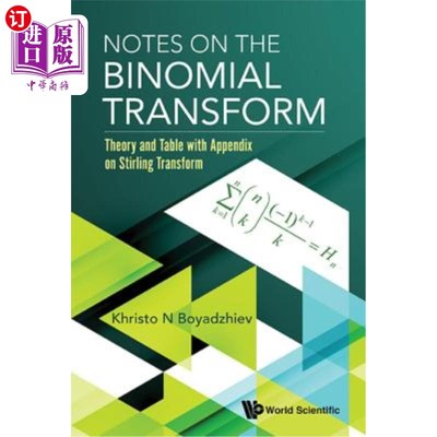 海外直订Notes on the Binomial Transform: Theory and Table with Appendix on Stirling Tran 关于二项变换的注记：关于斯