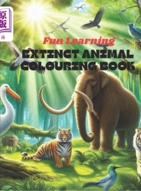 海外直订Extinct Animals Coloring Book 绝种动物填色书
