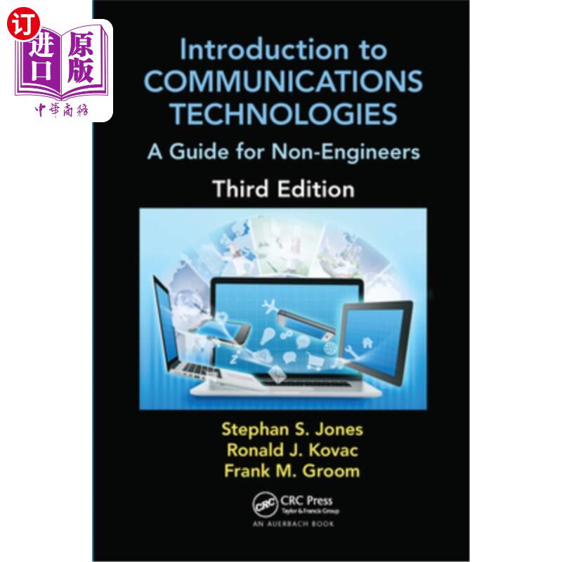 海外直订Introduction to Communications Technologies: A Guide for Non-Engineers, Third Ed 通信技术导论:非工程师指南