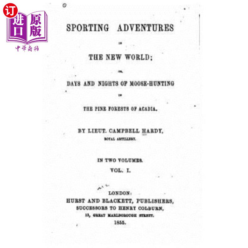 【中商海外直订】sporting adventures in the new world, or, days a