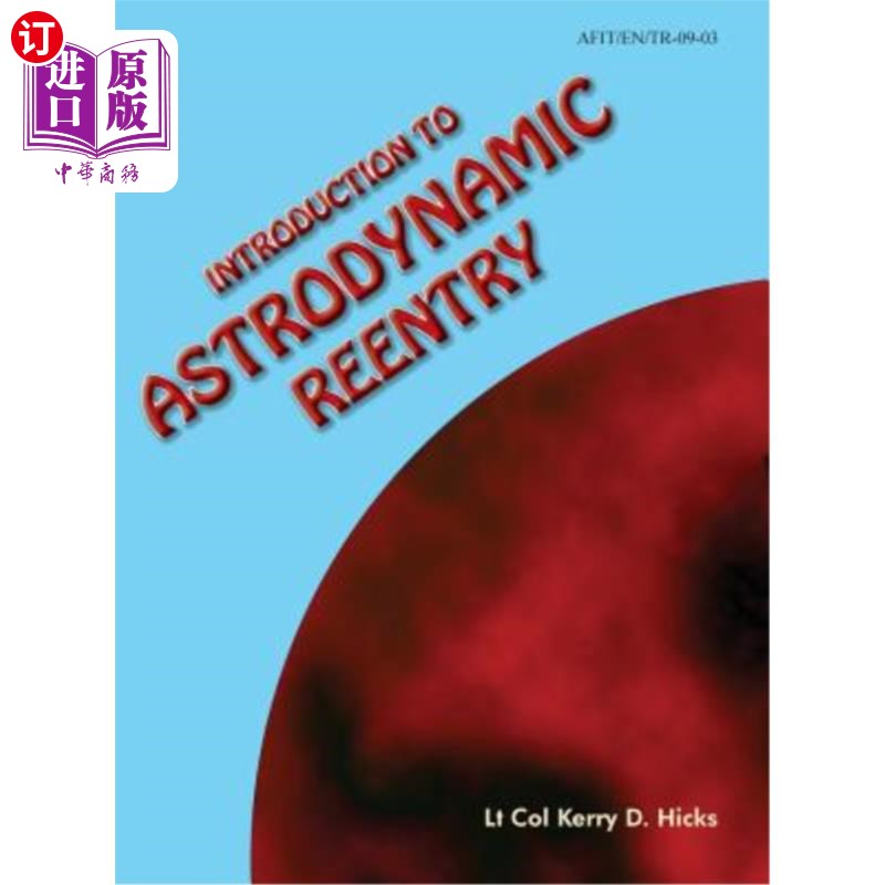 海外直订Introduction to Astrodynamic Reentry 天体动力学再入简介