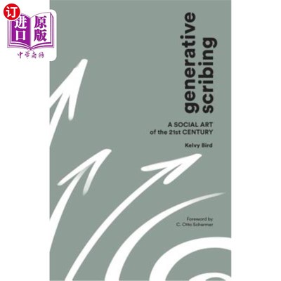 海外直订Generative Scribing: A Social Art of the 21st Century 生成性涂鸦：21世纪的社会艺术