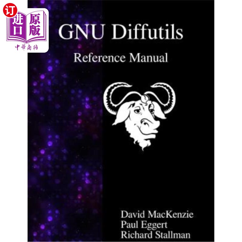 海外直订GNU Diffutils Reference Manual GNU Diffutils参考手册