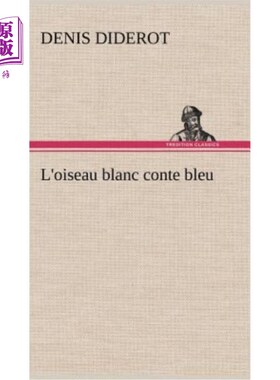 海外直订法语 L'oiseau blanc conte bleu 白鸟故事蓝