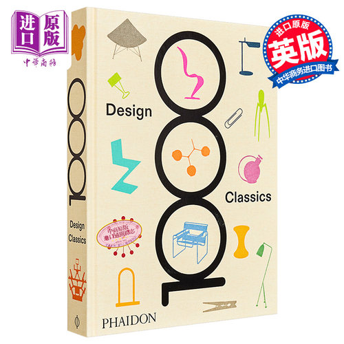 1000 Design Classics 进口艺术 1000个设计经典 Phaidon 工业产品设计【中商原版】