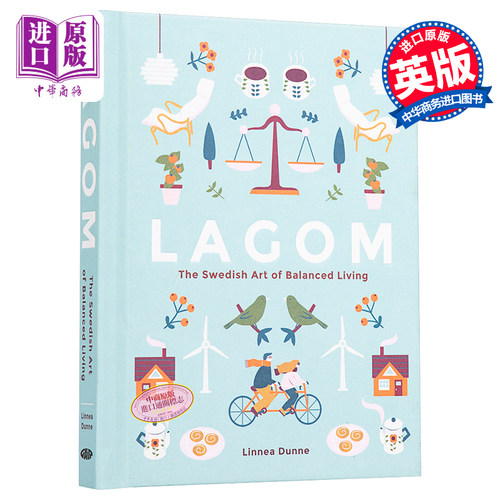 【中商原版】恰如其分 瑞典人的平衡生活艺术 英文原版 Lagom Swedish Art of Balanced Living