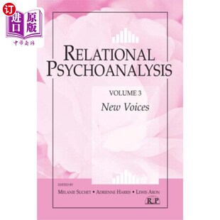 关系精神分析 海外直订Relational Volume 第三卷 Psychoanalysis