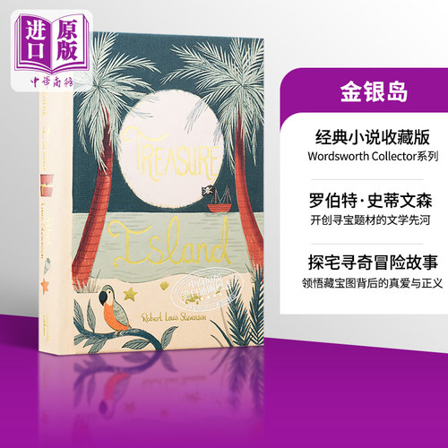 Wordsworth Collector s Editions Treasure Island 英文原版 经典小说收藏版系列 金银岛 Robert Louis Stevenson【中商原版
