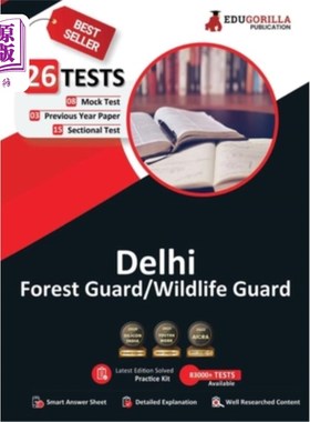 海外直订Delhi Forest/Wildlife Guard Exam 2023 (English Edition) - 8 Mock Tests, 15 Secti 德里森林/野生动物警卫考试2