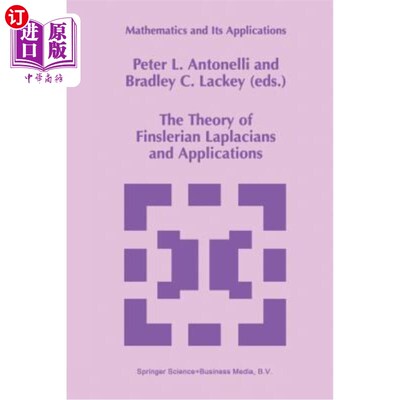 海外直订The Theory of Finslerian Laplacians and Applications Finslerian-Laplacians理论及其应用