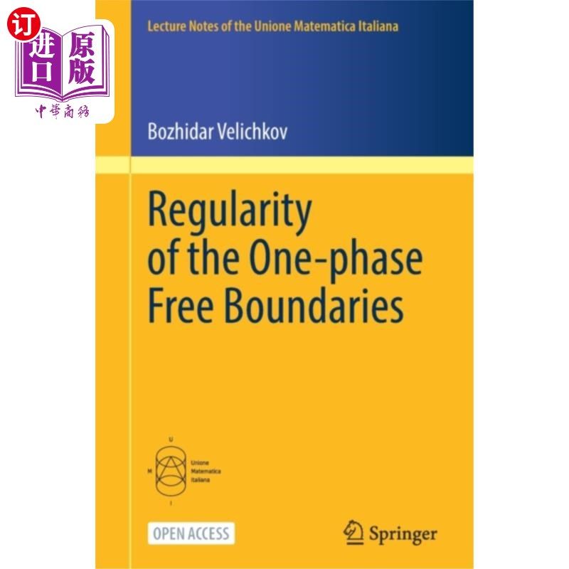 海外直订Regularity of the One-phase Free Boundaries 单相自由边界的规律性