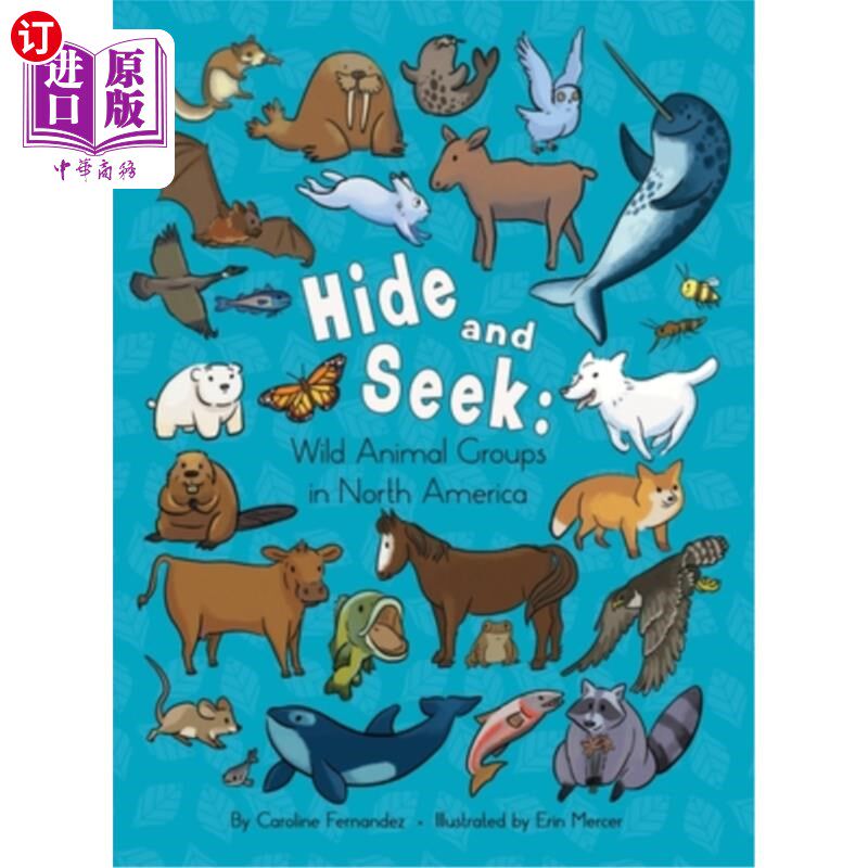海外直订Hide and Seek: Wild Animal Groups in North America 捉迷藏:北美野生动物群