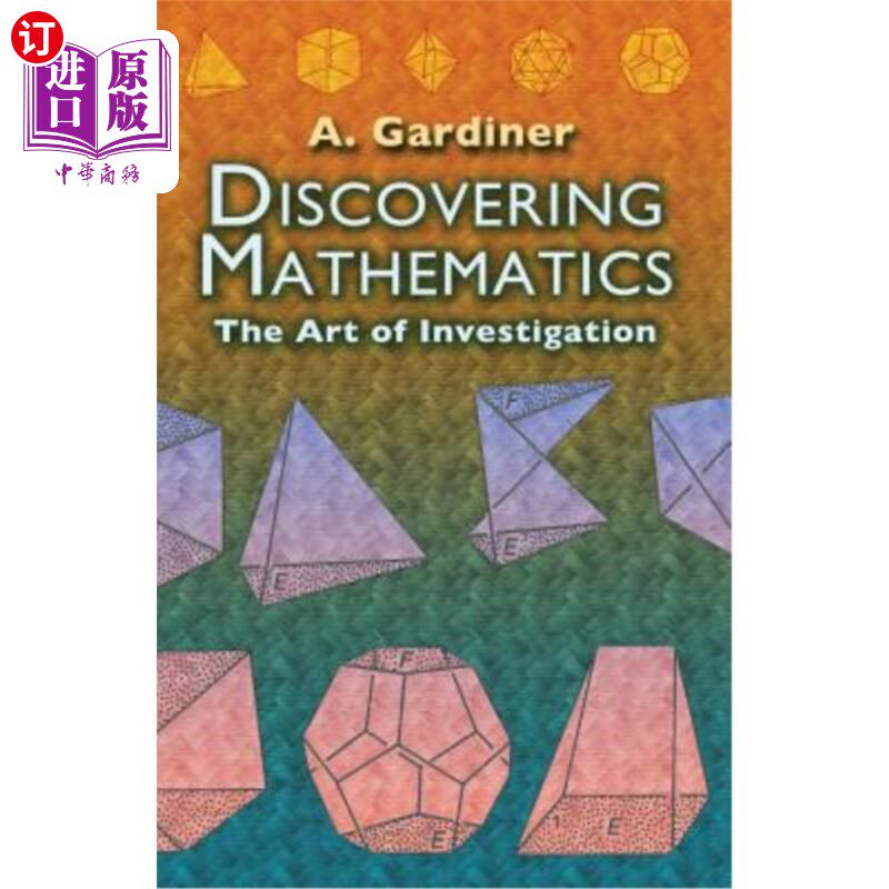海外直订Discovering Mathematics: The Art of Investigation 发现数学：调查的艺术