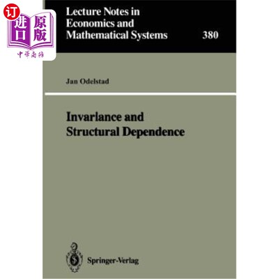 海外直订Invariance and Structural Dependence 不变性和结构依赖性