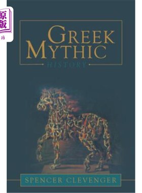 海外直订Greek Mythic History 希腊神话史