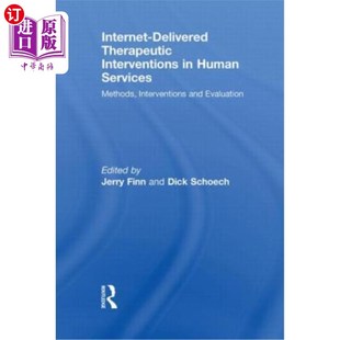 Interventions Interve Delivered 互联网在人类服务中 Methods Therapeutic Services 海外直订医药图书Internet Human