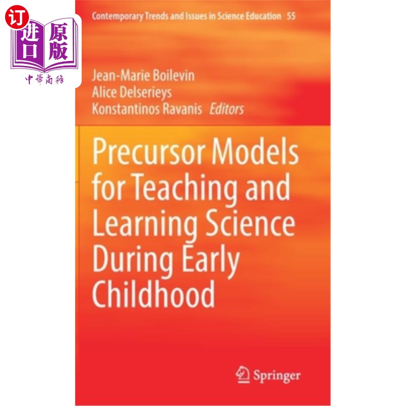 海外直订Precursor Models for Teaching and Learning Science During Early Childhood 儿童早期科学教与学的先驱模式