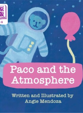 海外直订Paco and the Atmosphere 帕科和大气