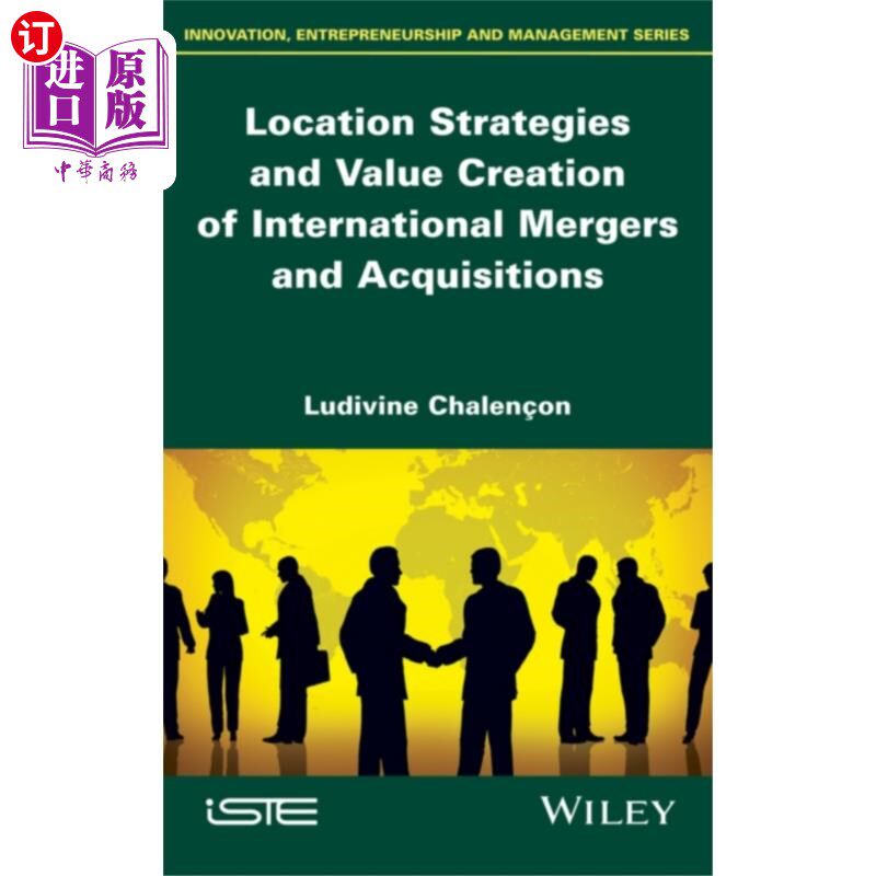 海外直订Location Strategies and Value Creation of Intern... 国际并购的区位策略与价值创造