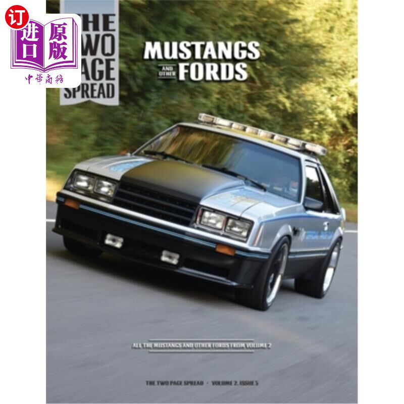 海外直订The Two Page Spread - Volume 2, Number 5: Mustangs and other Fords 两页传播-卷2，第5号:野马和其他福特
