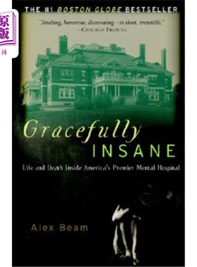 海外直订医药图书Gracefully Insane: The Rise and Fall of America's Premier Mental Hospital 优雅的疯狂:美国精神病院的兴衰