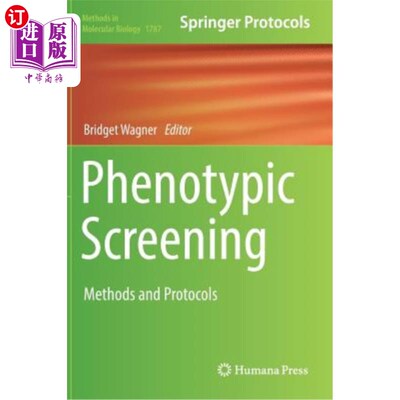 海外直订Phenotypic Screening: Methods and Protocols 表型筛选：方法和方案