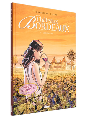 现货 法漫：波尔多往事 卷1 Chateaux Bordeaux Le Domaine Tome 01 法文原版 Eric Corbeyran 法国畅销葡萄酒漫画【中商原版】