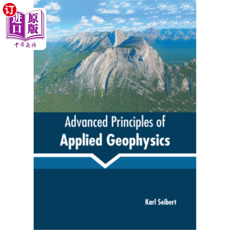 海外直订Advanced Principles of Applied Geophysics应用地球物理学高级原理“，-封面