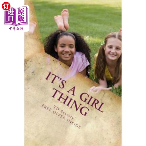 海外直订It's A Girl Thing: Simple Tips to Her Period 这是一个女孩的事情：简单提示她的经期