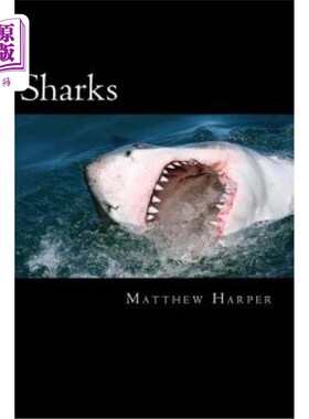 海外直订Sharks: A Fascinating Book Containing Shark Facts, Trivia, Images & Memory Recal 鲨鱼：一本引人入胜的书，包