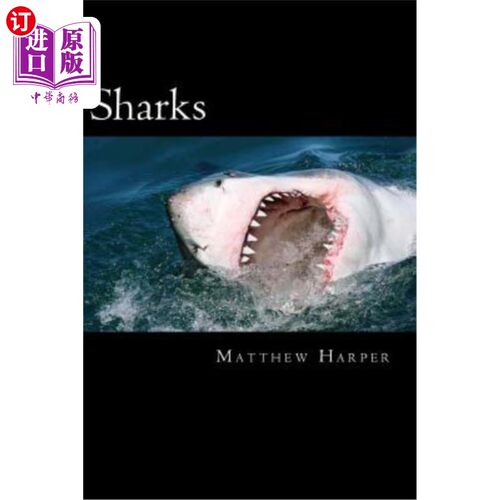 海外直订Sharks: A Fascinating Book Containing Shark Facts, Trivia, Images & Memory Recal 鲨鱼：一本引人入胜的书，包