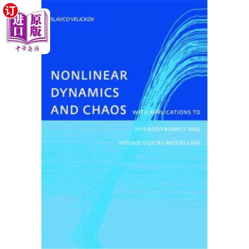 海外直订Nonlinear Dynamics and Chaos with Applications to Hydrodynamics and Hydrological 非线性动力学和混沌及其在水