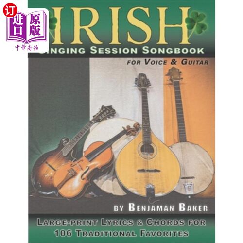 海外直订Irish Singing Session Songbook for Voice and Guitar: Large-print Lyrics and Chor 爱尔兰演唱会声乐和吉他曲集