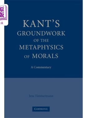 海外直订Kant's Groundwork of the Metaphysics of Morals 《康德的道德形而上学基础》