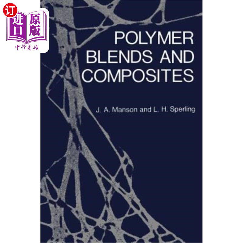 海外直订Polymer Blends and Composites