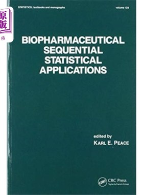 海外直订医药图书Biopharmaceutical Sequential Statistical Applica... 生物制药连续统计应用