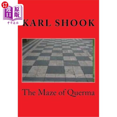 海外直订The Maze of Querma 栎树迷宫