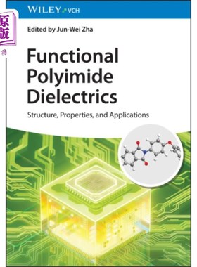 海外直订Functional Polyimide Dielectrics 功能聚酰亚胺电介质