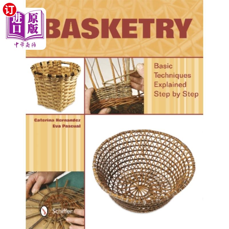 海外直订Basketry: Basic Techniques Explained Step by Step 篮球:循序渐进的基本技术讲解