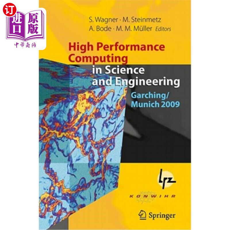 海外直订High Performance Computing in Science and Engineering, Garching/Munich 2009: Tra 科学与工程中的高性能计算，