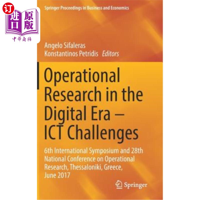 海外直订Operational Research in the Digital Era - Ict Challenges: 6th International Symp 数字时代的运筹学——ICT挑