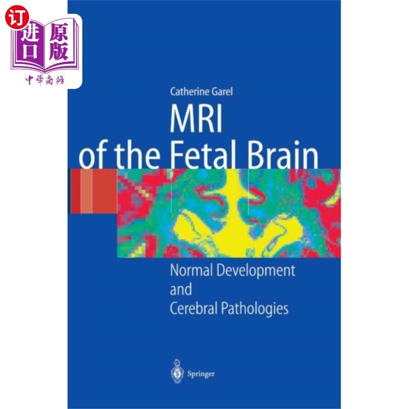 海外直订医药图书古英语 MRI of the Fetal Brain 胎儿大脑核磁共振成像