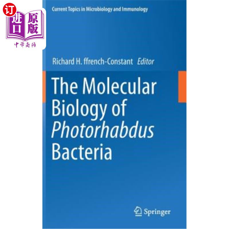 海外直订医药图书The Molecular Biology of Photorhabdus Bacteria 光弹细菌的分子生物学