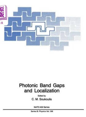 海外直订Photonic Band Gaps and Localization 光子带隙与局域化