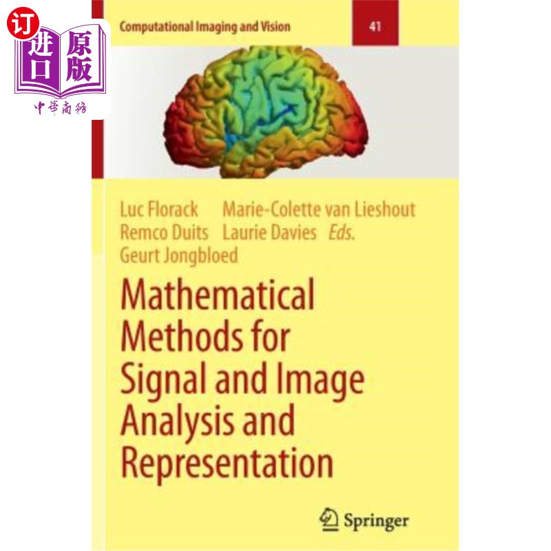 海外直订Mathematical Methods for Signal and Image Analysis and Representation 信号与图像分析与表示的数学方法