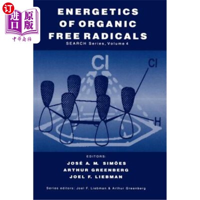 海外直订Energetics of Organic Free Radicals 有机自由基的能量学